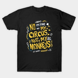 SARCASM SAYINGS T-Shirt